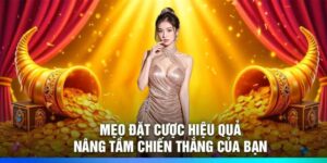 Mẹo đặt cược hiệu quả - Nâng tầm chiến thắng của bạn